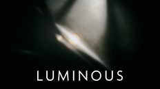 LUMINOUS