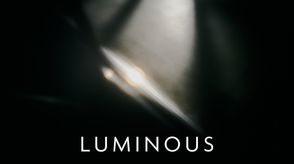 LUMINOUS